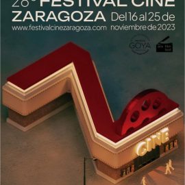 XXVIII edición del Festival de Cine de Zaragoza